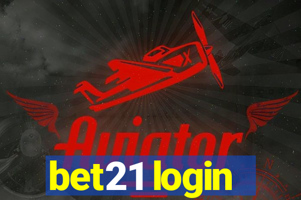 bet21 login